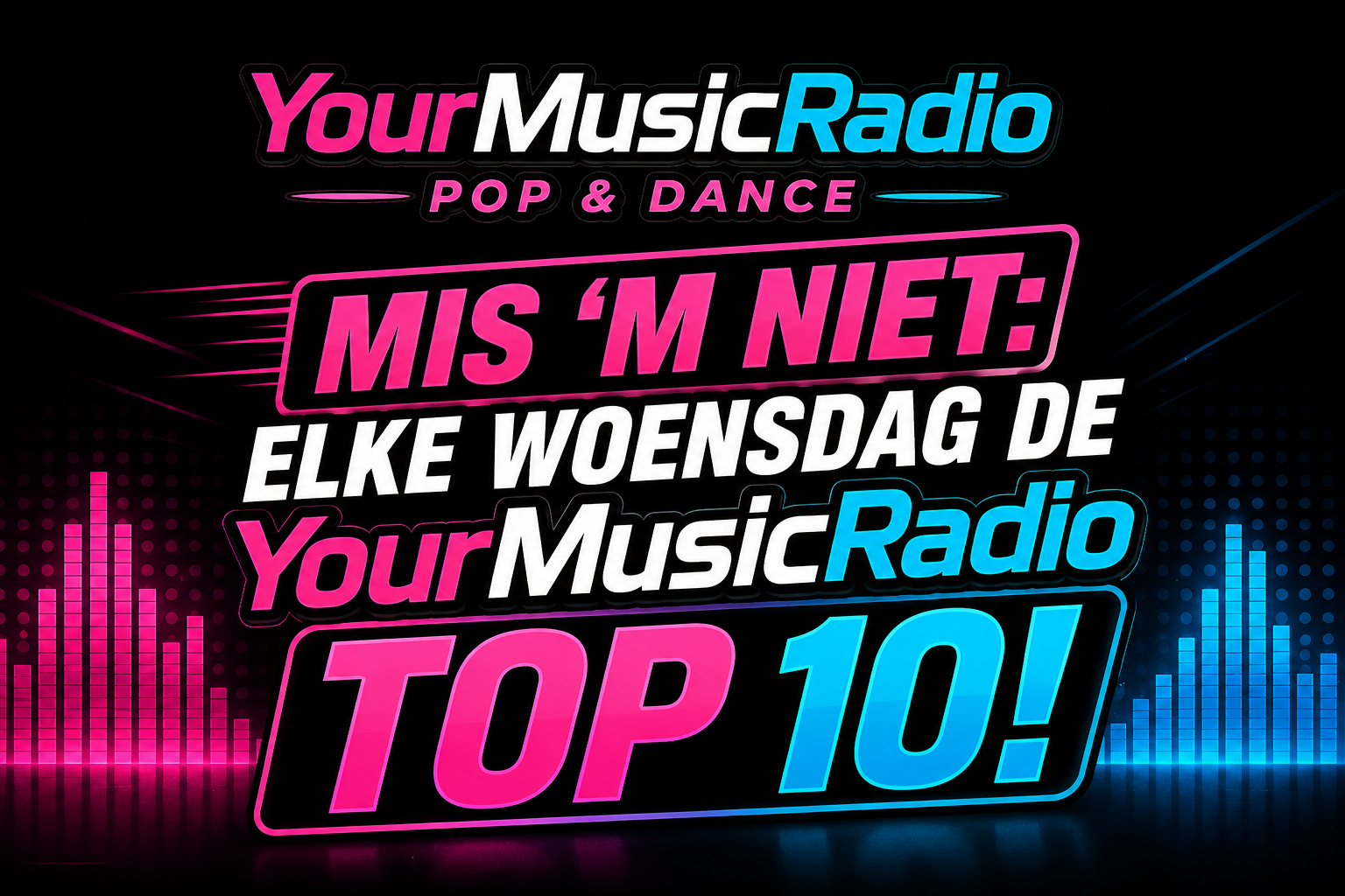 Top 10 van YourMusicRadio